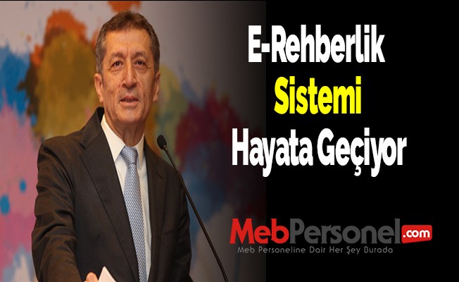 E- Rehberlik Sistemi Hayata Geçiyor