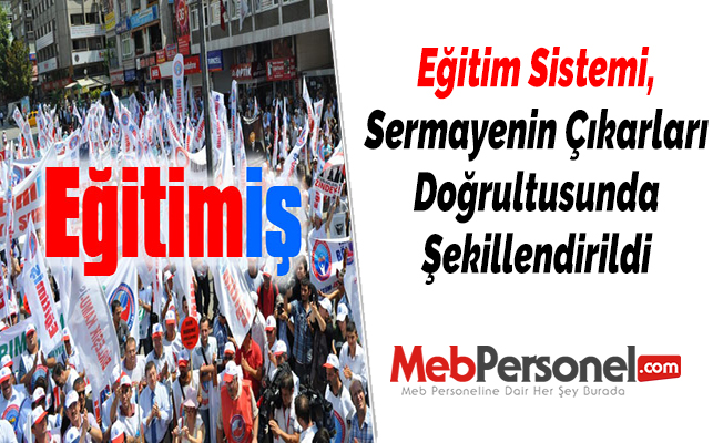 Eğitim Sistemi, Sermayenin Çıkarları Doğrultusunda Şekillendirildi