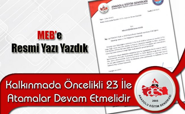 Kalkınmada Öncelikli 23 İl'e Atamalar Devam Etmelidir