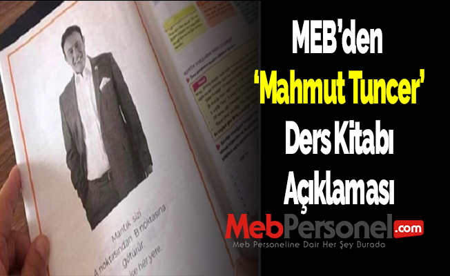 MEB'den Mahmut Tuncer ders kitabında açıklaması