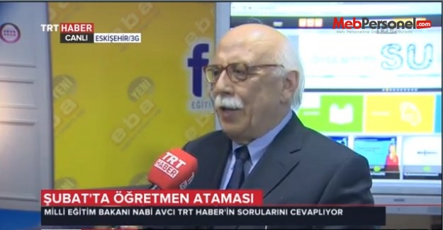 Öğretmen Atamaları- 'Şubat'ta adayları sevindirecek kadar atama yapacağız'