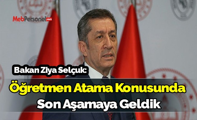 Atama Konusunda Rakamlar  ile ilgili Son Aşamaya Geldik