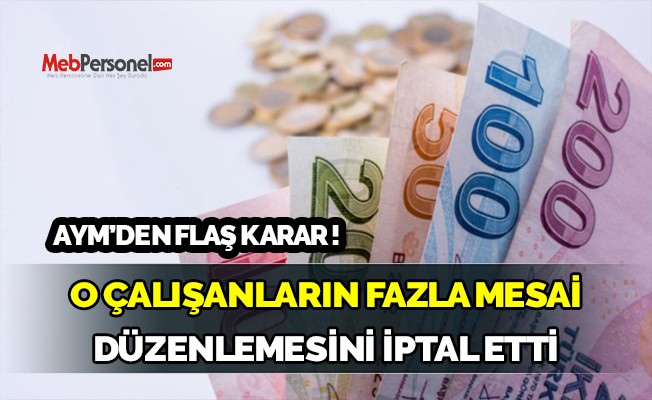 AYM, o çalışanlarının fazla mesai düzenlemesini iptal etti