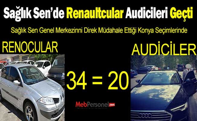 Sağlık Sen'de Renaultcular:34 - Audiciler:20