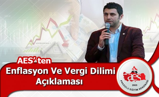 AES' ten enflasyon ve vergi dilimi açıklaması