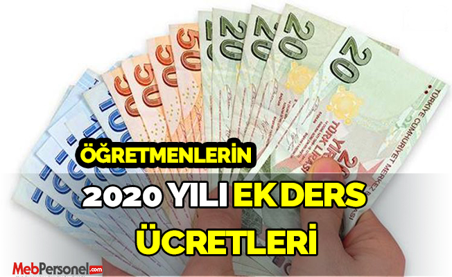 Öğretmenlerin 2020 Yılı Ek Ders Ücreti