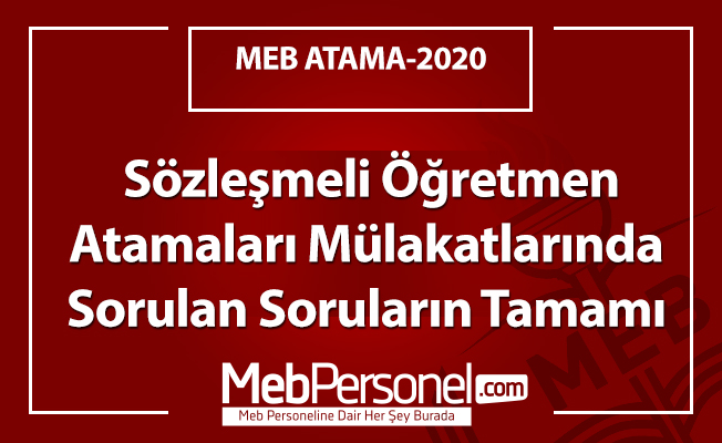 Sözleşmeli Öğretmen Atamaları Mülakatlarında Sorulan Soruların Tamamı