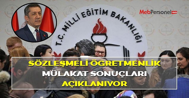 Sözleşmeli  Öğretmenlik Mülakat Sonuçları Açıklandı