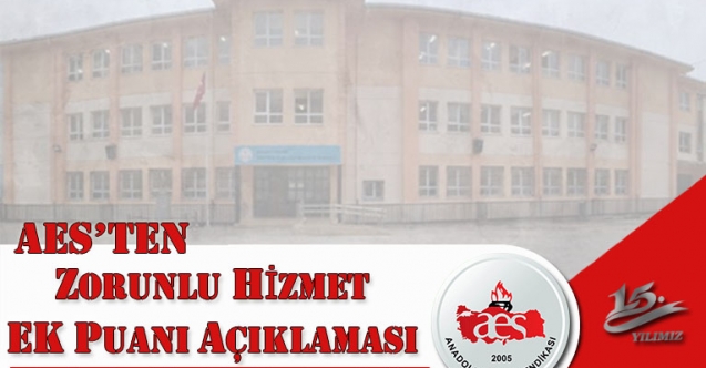 AES’TEN ZORUNLU HİZMET EK PUANI AÇIKLAMASI