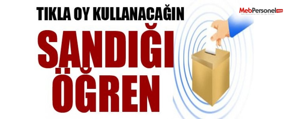 YSK Nerede Oy Kullanacağım Tıkla Öğren( 1 Kasım 2015)