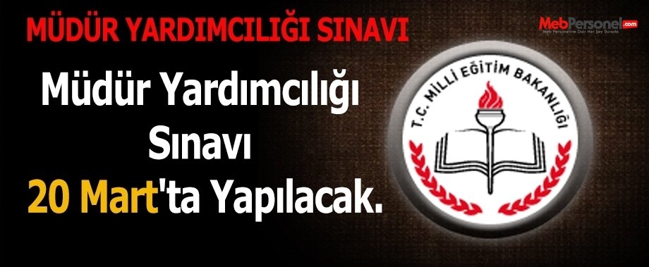 2016 MEB Müdür Yardımcılığı Sınav Tarihi Açıklandı