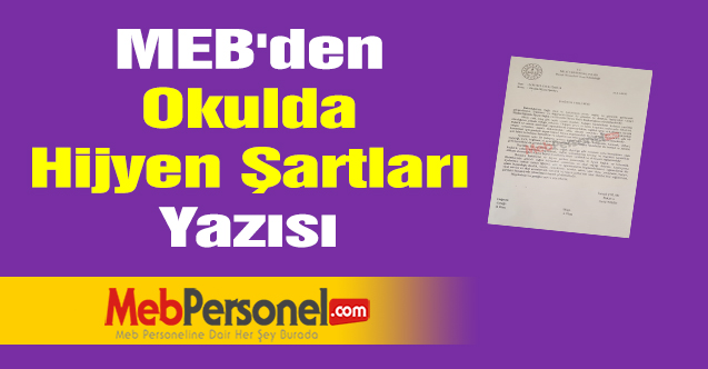 MEB'den ''Okulda Hijyen Şartları'' Yazısı