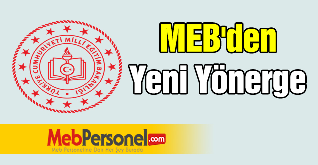 MEB'den Yeni Yönerge