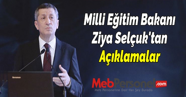 Milli Eğitim Bakanı Ziya Selçuk'tan Açıklamalar