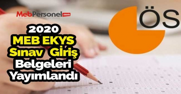 MEB EKYS sınav giriş belgeleri yayımlandı.