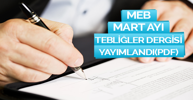 MEB, Mart ayı Tebliğler Dergisi yayımlandı