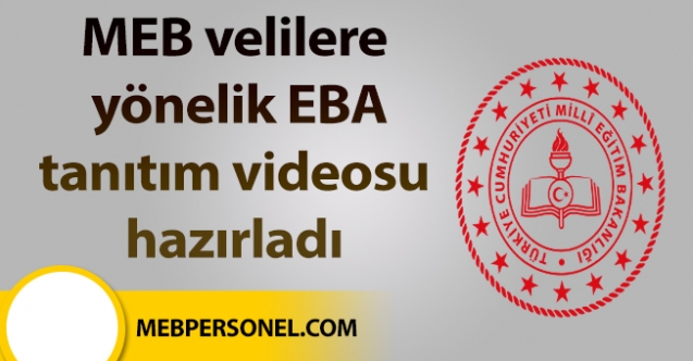 MEB velilere yönelik EBA tanıtım videosu hazırladı