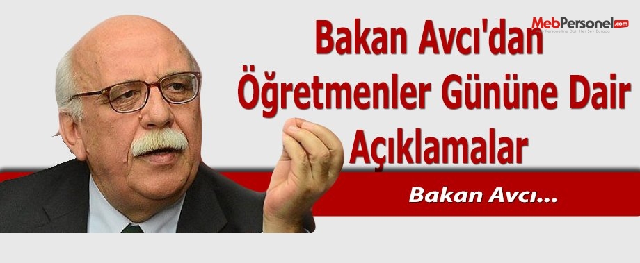 Bakan Avcı'dan Öğretmenler Gününe Dair Açıklamalar