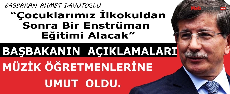 Başbakanın Açıklamaları Müzik Öğretmenlerine Şubat Ataması İçin Umut Oldu