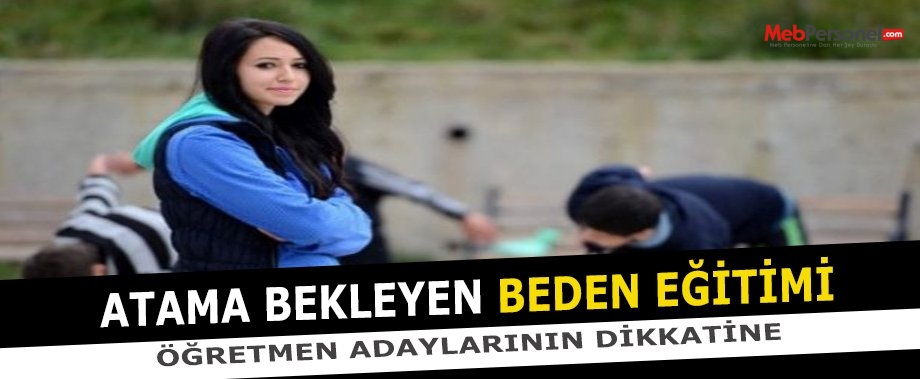 Beden Eğitimi Öğretmenliği Branş Analizi İçin Bize Yazın