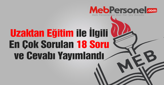 Uzaktan eğitim ile ilgili en çok sorulan 18 soru ve cevabı