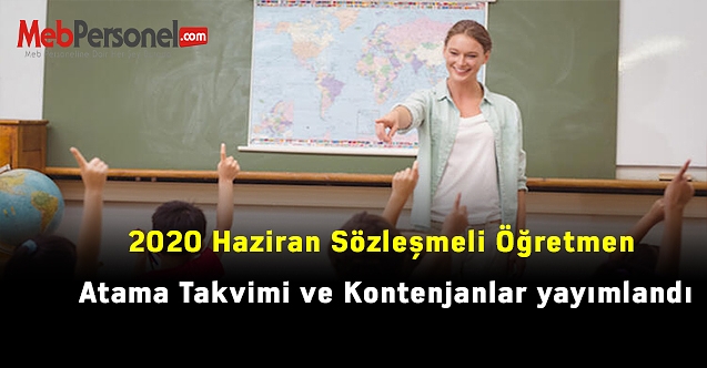 2020 Haziran Sözleşmeli Öğretmen Atama Takvimi ve Kontenjanlar