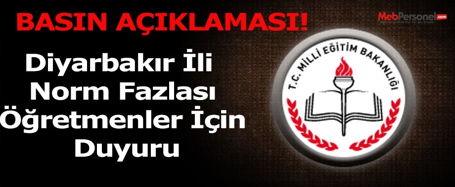 Diyarbakır İli  Norm Fazlası Öğretmenler İçin Duyuru