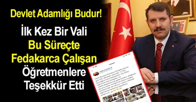 Sivas Valisi Fedakarca Çalışan Öğretmenlere Teşekkür Etti