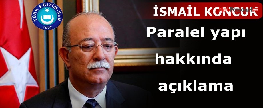İsmail Koncuk "Paralel Sendika" Uyarısında Bulundu!