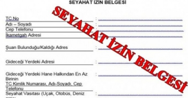Seyahat izin belgesi zorunluluğu yürürlükten kaldırıldı