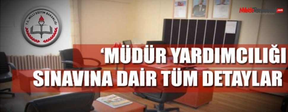 Müdür Yardımcılığı Sınavı Analiz Haberi  Ve Tüm Ayrıntılar