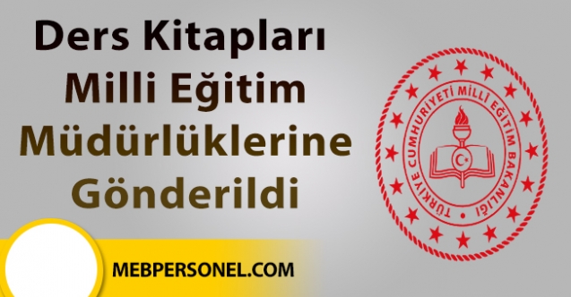 Ders kitapları milli eğitim müdürlüklerine gönderildi