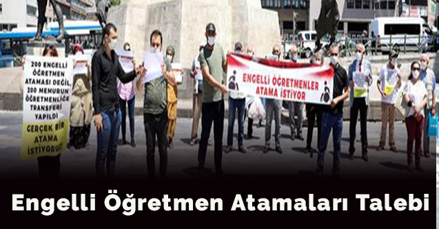 Engelli öğretmen atamaları talebi