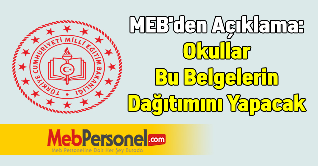 MEB'den Açıklama: Okullar Bu Belgelerin Dağıtımını Yapacak