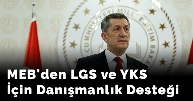 MEB'den LGS ve YKS için danışmanlık desteği