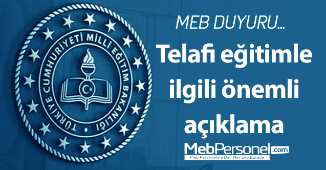MEB'den telafi eğitimle ilgili önemli açıklama