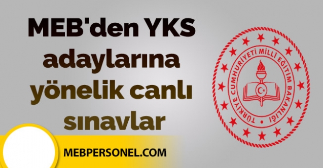 MEB'den YKS adaylarına yönelik canlı sınavlar