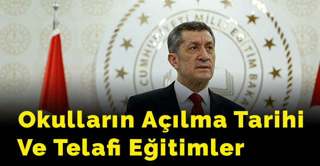 Okulların açılma tarihi ve telafi eğitimler