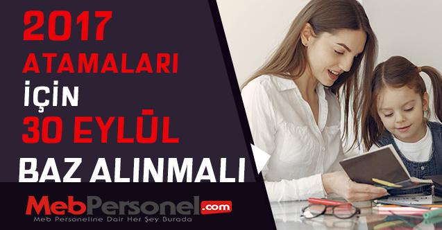 Özür Grubu Atamalarında 30 Eylül Baz Alınmalı