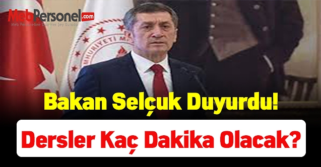 2020 2021 öğretim yılında, dersler kaç dakika olacak?