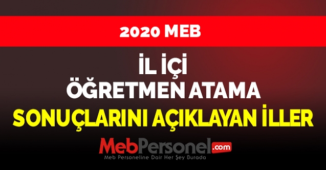 2020 İl İçi Atama Sonuçlarını Açıklayan İller (81 İL)