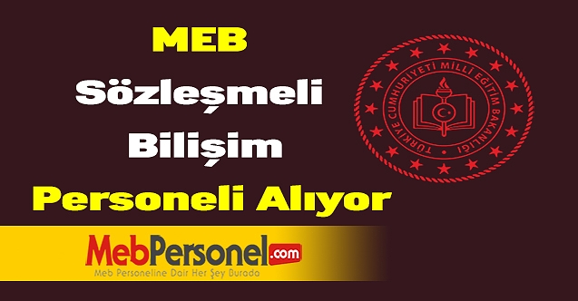 MEB sözleşmeli bilişim personeli alıyor