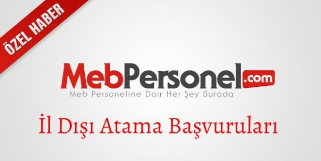 Öğretmenlerin İl Dışı Atamaları Ne Zaman Yapılacak? 2020 İl Dışı Yer Değiştirme Takvimi