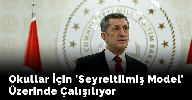 Okullar İçin 'Seyreltilmiş Model' Üzerinde Çalışılıyor
