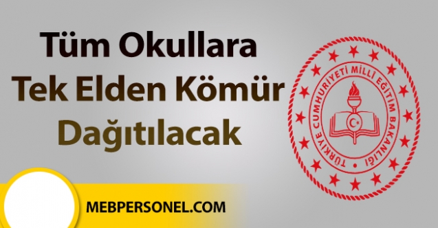 Tüm Okullara Tek Elden Kömür Dağıtılacak