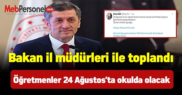Bakan il müdürleri ile toplandı Öğretmenler 24 Ağustos'ta okulda olacak