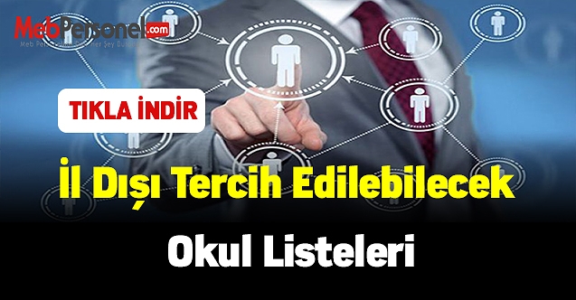 İl dışı tercih edilebilecek okul listeleri belli oldu
