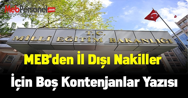 MEB'den il dışı nakiller için boş kontenjanlar yazısı