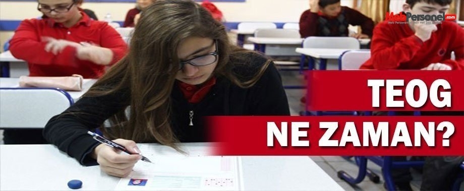 TEOG Sınavı Ne Zaman Yapılacak? 2015-2016 MEB TEOG Takvimi