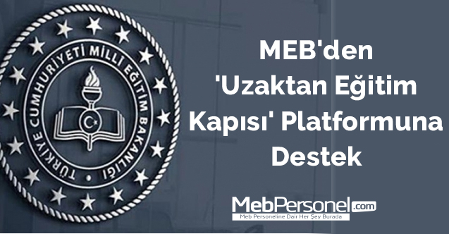 MEB'den 'Uzaktan Eğitim Kapısı' platformuna destek